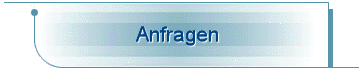 Anfragen
