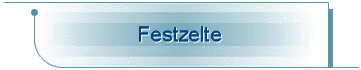 Festzelte