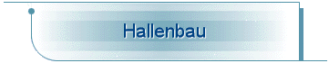 Hallenbau