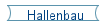Hallenbau