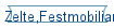 Zelte,Festmobiliar
