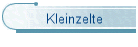 Kleinzelte
